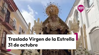 🔴 Traslado de la Virgen de la Estrella este jueves 31 de octubre [upl. by Araik]