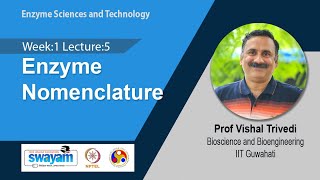 Lec 5 Enzyme Nomenclature [upl. by Ehcram]