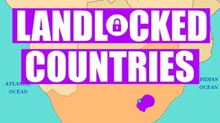 Landlocked Countries [upl. by Sirref]