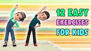 12 Easy Exercises For Kids At Home [upl. by Ennaed]