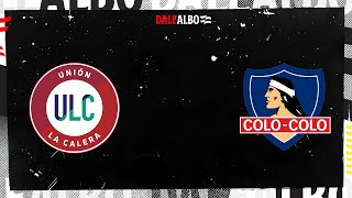 ⚪⚫ Unión La Calera vs COLO COLO  Campeonato Nacional 2023  Fecha 12  AUDIO EN VIVO ONLINE [upl. by Harac]