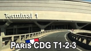 FR  Paris Ch de Gaulle Airport  Driveway to T1 T2 T3 [upl. by Dennet678]