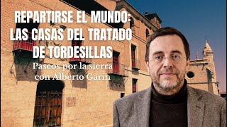 Repartiendo el mundo las Casas del Tratado de Tordesillas [upl. by Assilana951]