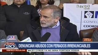 Denuncian abusos con feriados irrenunciables [upl. by Yruok110]