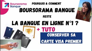 BOURSORAMA  BANQUE EN LIGNE N°1 TUTO  Conserver la Visa Premier [upl. by Assiruam]