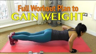 Workout Plan to GAIN WEIGHT for Women [upl. by Rachael718]