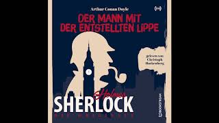 Sherlock Holmes Die Klassiker  Der Mann mit der entstellten Lippe Komplettes Hörbuch [upl. by Sandy]