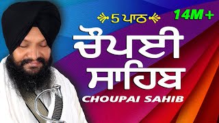 5 Path Choupai Sahib  5 ਪਾਠ ਚੌਪਈ ਸਾਹਿਬ Panj Path  Bhai Harcharan Singh Ji Khalsa [upl. by Bull]