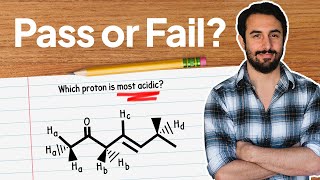 Can You Get an A On My Acids and Bases Organic Chemistry Exam [upl. by Aisek167]