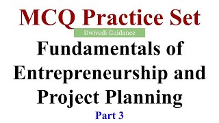 3 Fundamentals of Entrepreneurship and Project Planning MCQ bcom 3rd year bcom 2nd year [upl. by Yared]