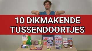 10 Ongezonde amp Dikmakende Tussendoortjes  Snacks [upl. by Freytag46]