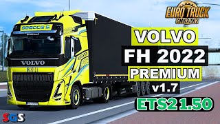 Volvo FH 2022 Premium v17p2 Euro Truck Simulator 2 150 by sanax [upl. by Maryann]