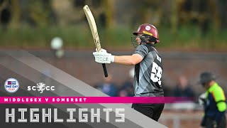 HIGHLIGHTS Somerset SMASH Middlesex [upl. by Demeter]