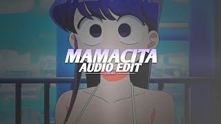 Rarin  Mamacita edit audio [upl. by Ecinad]