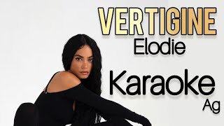 Vertigine  Elodie  KARAOKE AG [upl. by Cilurzo508]