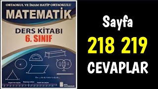 6 Sınıf Matematik Ders Kitabı ATA Sayfa 218 219 Cevaplar Çözümler [upl. by Suilenrac]