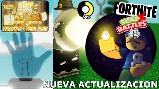 Como Conseguir el LAMP Glove y Nuevo Slap Battles en FORTNITE Actualizacion SB  Slap Battles [upl. by Neffirg]