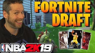 NBA 2K19 Fortnite Draft [upl. by Artemed]