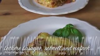 Leckere LASAGNE schnell und einfach zum Selbermachen  Aylins Recipes [upl. by Rehpitsirhc968]