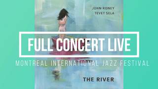 John Roney amp Tevet Sela  2018 Montreal International Jazz Festival [upl. by Gladi]