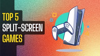 Best 5 splitscreen games for PS4 and PS5 in 2024 [upl. by Curtis28]