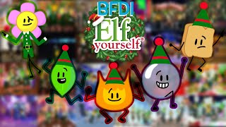 BFDI Elf Yourself 25 All Dances [upl. by Ledniahs]