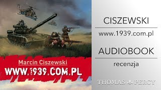 quotwww1939complquot MCiszewski wideoRecenzja audiobooka [upl. by Irbmac113]