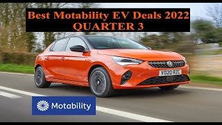 Best Motability EV Deals 2022 Quarter 3 [upl. by Hachman]