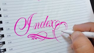 How to Write Index in Beautiful Calligraphy Hand lettering [upl. by Materse]