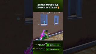 ZHYRX IMPOSSIBLE 1V4 IN SCRIMS 🔥 bgmi [upl. by Cianca]