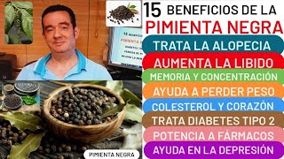 15 BENEFICIOS🧂❤️PIMIENTA NEGRA❤️🧂DIABETES🍰ALOPECIA😮LIBIDO💪 VITÍLIGO MEMORIA⚙️PÉRDIDA PESO🏋️DEPRESIÓN [upl. by Yknarf838]