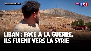 Liban  face à la guerre ils fuient vers la Syrie [upl. by Pietro699]