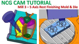 NCG CAM Tutorial 64  Mill 3D Mold amp Die Toolpath Machining  Part 5 [upl. by Lanod]