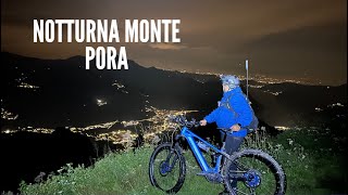 GIRO NOTTURNO EBIKE AL MONTE PORA SPETTACOLARE [upl. by Junie278]