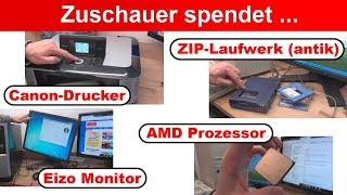 Überraschung 🤔 Zuschauer spendet ZIPLaufwerk ✅ Monitor ✅ AMD Prozessor ✅ Drucker 👍 [upl. by Wileen60]