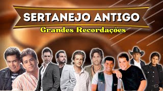 🔥 SERTANEJO ANTIGO Grandes Recordações  Modão Sertanejo Antigo [upl. by Myron]