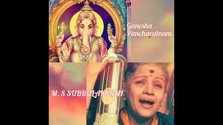 Ganesha pancharatna stotram by ms subbulakshmi [upl. by Khai333]