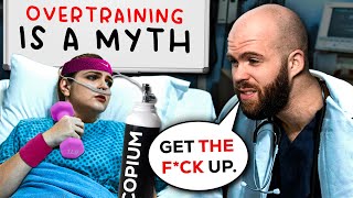 Why Overtraining is a MYTH for most lifters [upl. by Pine]