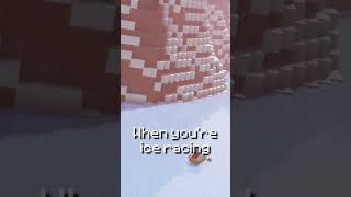 When youre ice racing minecraft minecraftshorts minecraftmemes [upl. by Yecaw]