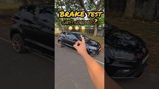 ഇതാണ് mwone braking 🔥🔥 POLO GTI braking from 120kmph trending viralshorts [upl. by Lovett]