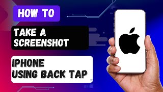 How to Take a Screenshot on iPhone Using Back Tap [upl. by Ybba573]