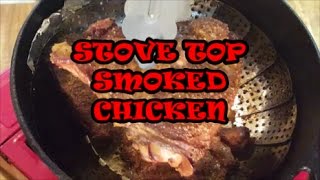 STOVE TOP SMOKED CHICKEN [upl. by Halle]