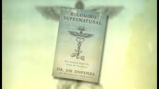 Becoming Supernatural By Dr Joe Dispenza Full Audiobook [upl. by Aruon378]