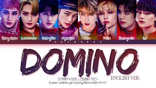 Stray Kids DOMINO English Version Lyrics Color Coded Lyrics [upl. by Intirb]