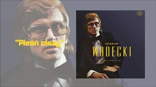 Zbigniew Wodecki  Pieśń ciszy Official Audio [upl. by Eeryk465]