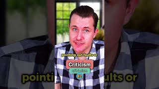 Criticism  Meaning Pronunciation Synonyms and an Example Sentence English Word of the Day [upl. by Torp]