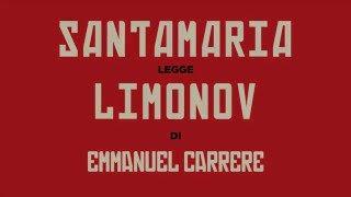 Claudio Santamaria legge quotLimonovquot di Carrère [upl. by Quentin]