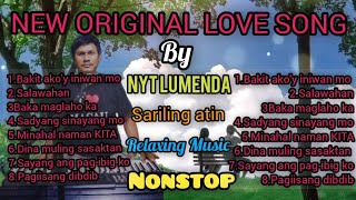 New song by Nyt Lumenda Love song nonstop [upl. by Apps336]