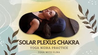 Solar Plexus Chakra Healing Yoga Nidra  Deep Relaxation amp Energy Balance no background sound [upl. by Delano]