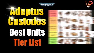 New Custodes Tier List Best Units Post Custodes Codex April 2024 [upl. by Lehte]